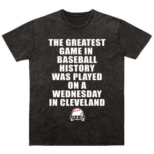 Greatest Game In Baseball Was On A Wednesday In Mineral Wash T Shirts