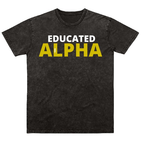 Educated Alpha 1906 Apa Fraternity For Mineral Wash T Shirts