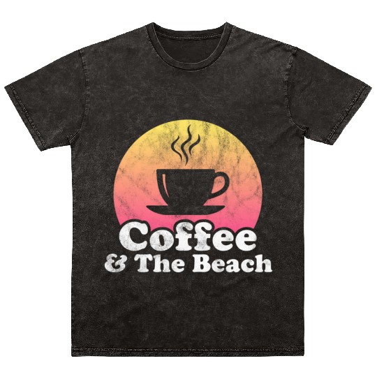 Coffee And The Beach Mineral Wash T Shirts