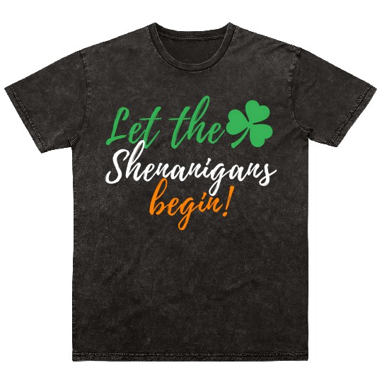 Let The Shenanigans Begin - Irish St Patric Day Mineral Wash T Shirts