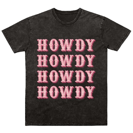 White Cowgirl Howdy Rodeo Western Cory Southern Mineral Wash T Shirts