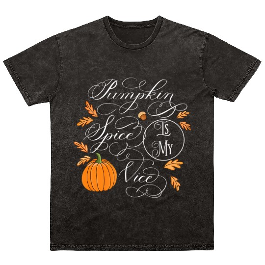 Pumpkin Spice is My Vice Fall Autumn Leaves Mineral Wash T Shirts