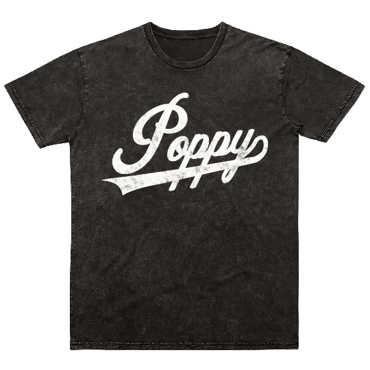 Poppy Style Fatherâ€™S Day For Papa Grandpa Mineral Wash T Shirts