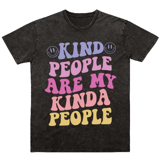 Kind People Are My Kinda People Aesthetic Mineral Wash T Shirts