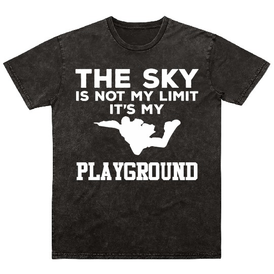 Sky Playground - Skydiver Skydiving Parachuting Mineral Wash T Shirts
