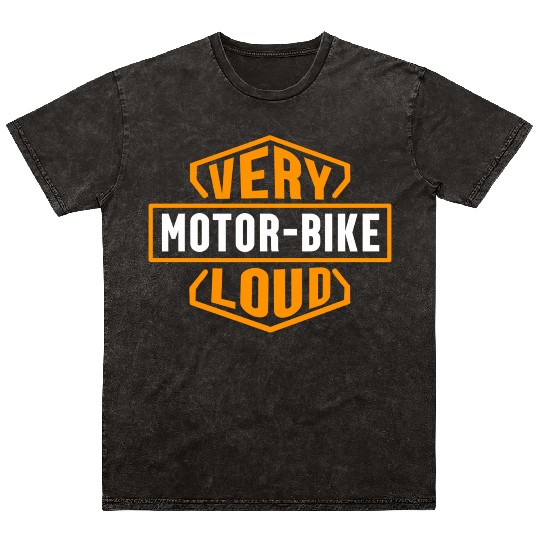 Very Loud Motor Bike music Mineral Wash T Shirts