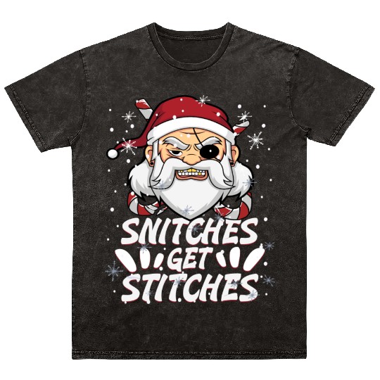 Snitches Get Stitches Santa Hat Funny Santa Pirate Mineral Wash T Shirts