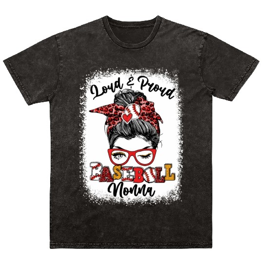 Loud And Proud Baseball Nonna Messy Bun Bleached Mineral Wash T Shirts
