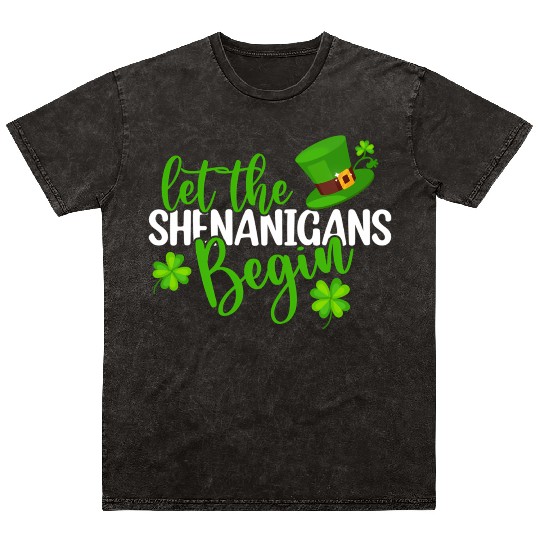 Let The Shenanigans Begin St Patricks Day Irish Py Mineral Wash T Shirts