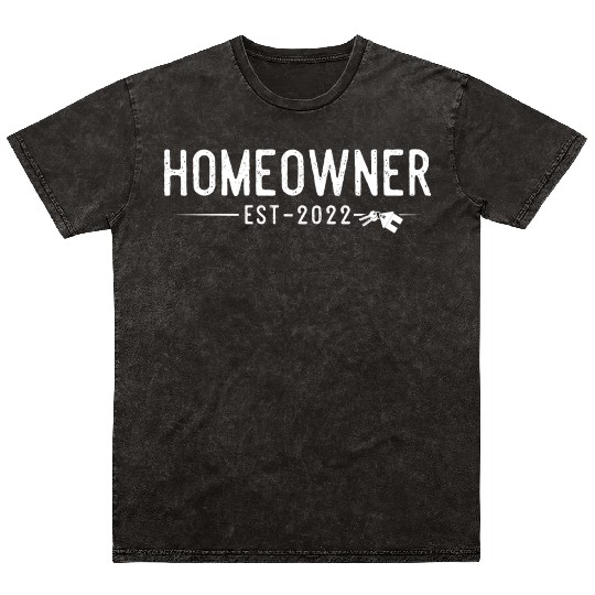 Homeowner 2022 First Time Home Owner Proud His Her Mineral Wash T Shirts