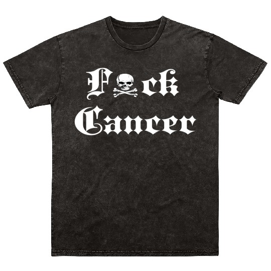 Fuck Cancer Cancer Awareness Mineral Wash T Shirts