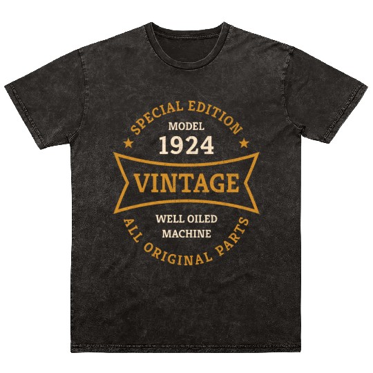 Born 1924 Vintage 100 Year Old 100th Birthday Gift Mineral Wash T Shirts