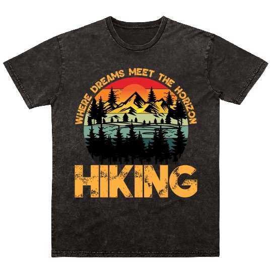 Where Dreams Meet The Horizon Hiking Summer Design Mineral Wash T Shirts