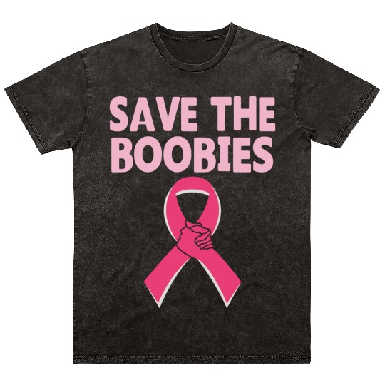 Save The Boobies Mineral Wash T Shirts