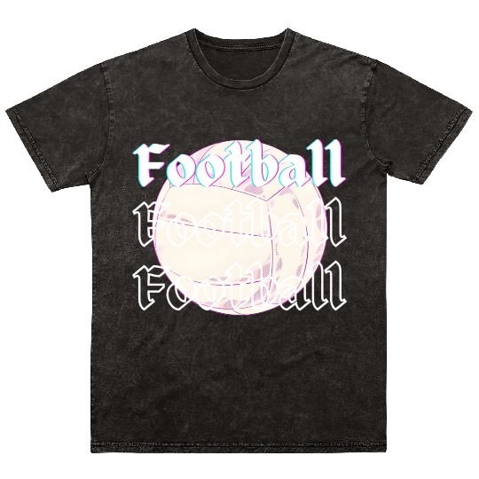 Football is life , sport lover Mineral Wash T Shirts