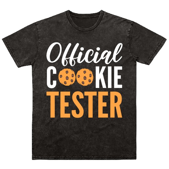 Official Cookie Tester Chef or Baker Gift Mineral Wash T Shirts