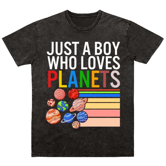 Solar System Mineral Wash T Shirts, Just A Boy Who Loves Planets