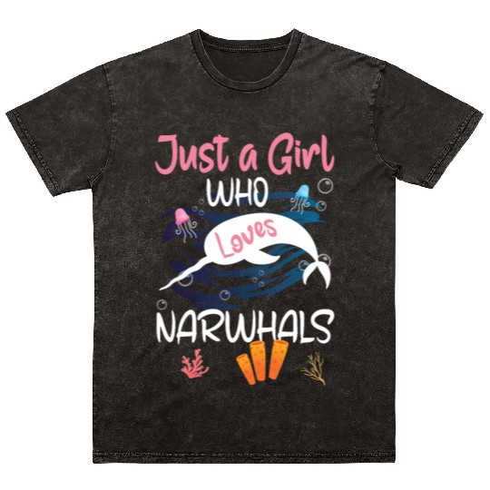 Narwhal Just a Girl Who Loves Narwhals Mineral Wash T Shirts