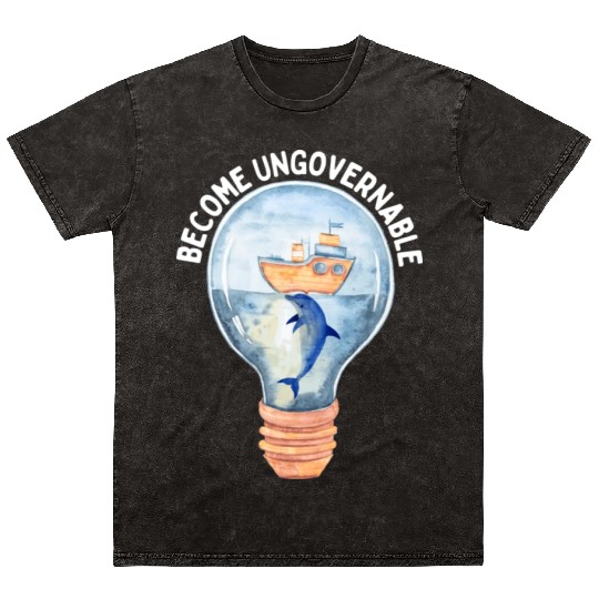 Become Ungovernable Cute Anarchist Save The Mineral Wash T Shirts