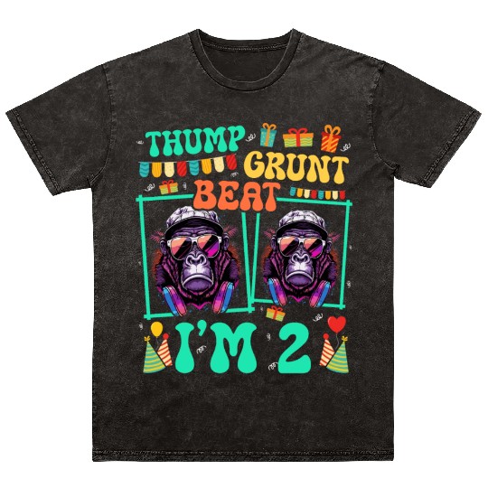 Thump Grunt Beat I'm 2 Gorilla Lover Kid 2nd Mineral Wash T Shirts