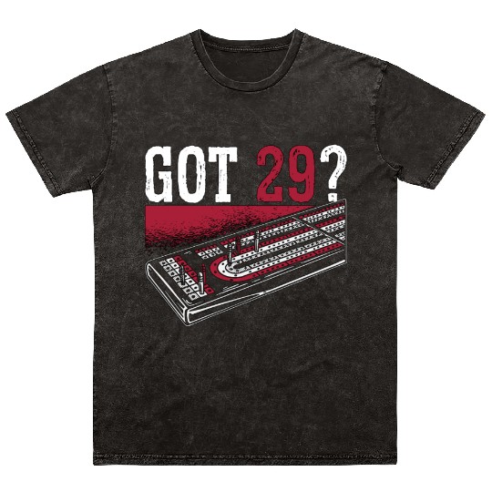 Cribbage Got 29 Crib Loves Board Game Tournament Mineral Wash T Shirts