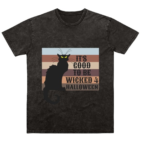 ITS GOOD TO BE WICKED 4 HALLOWEEN Mineral Wash T Shirts