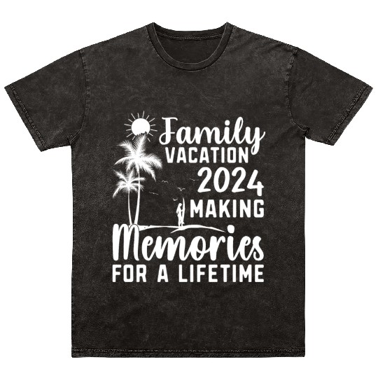 Family Vacation Making Memories Lifetime Mineral Wash T Shirts