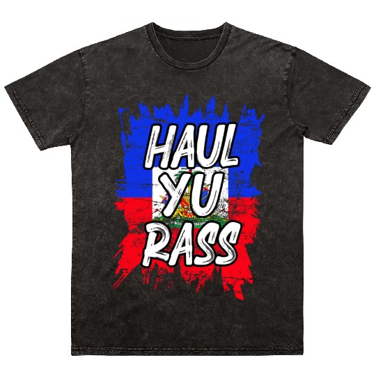 Haul Yu Rass Afro Pride Kriol Haiti Flag Mineral Wash T Shirts