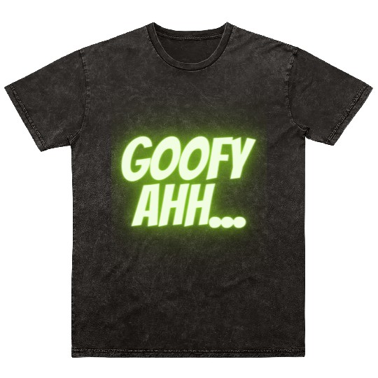 Gooeey Green Goofy Ahh Mineral Wash T Shirts