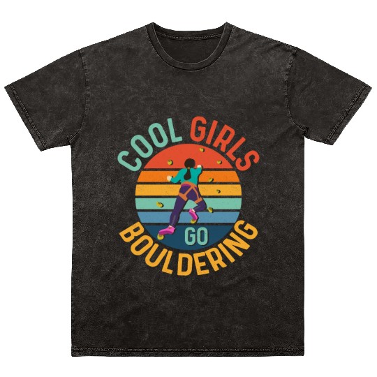 Cool Girls Go Bouldering Boulder Climbing Mineral Wash T Shirts
