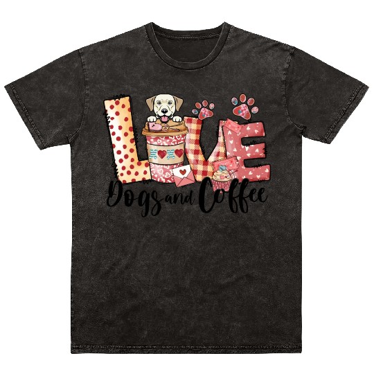 Labrador Dog Coffee Lover Dog Mom Valentines Day Mineral Wash T Shirts