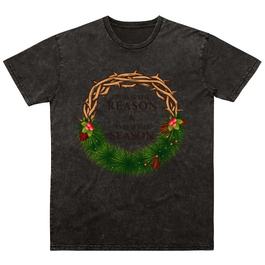 Jesus is King and is the Reason for the Season Mineral Wash T Shirts