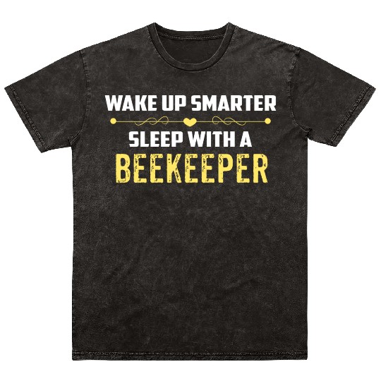 Wake Up Smarter Sleep With A BEEKEEPER Mineral Wash T Shirts