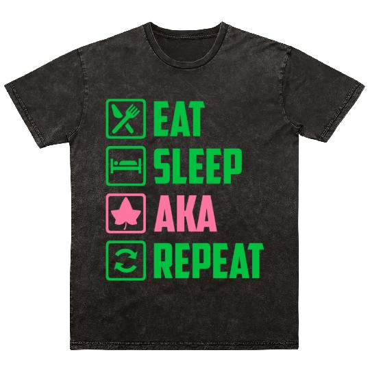 Eat Sleep AKA Repeat Alpha Kappa Alpha Womens Gift Mineral Wash T Shirts