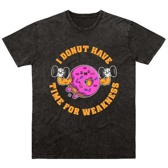 Fitness Donut Funny Donut Gym Mineral Wash T Shirts