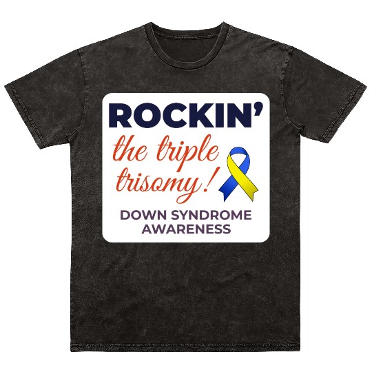 Down Syndrome Awareness Triple Trisomy Rock Mineral Wash T Shirts