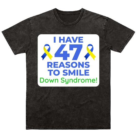Down Syndrome Awareness 47 Reasons to Smile Mineral Wash T Shirts