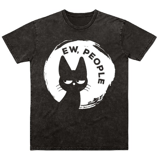 Funny Cat - Ew People Mineral Wash T Shirts