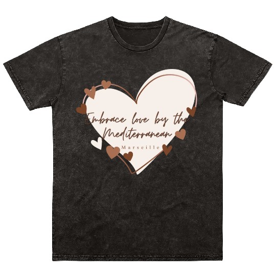 Embrace love by the Mediterranean Mineral Wash T Shirts
