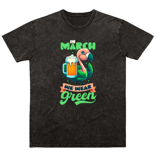 Irish Flamingo St Patricks In March We Wear Green Mineral Wash T Shirts