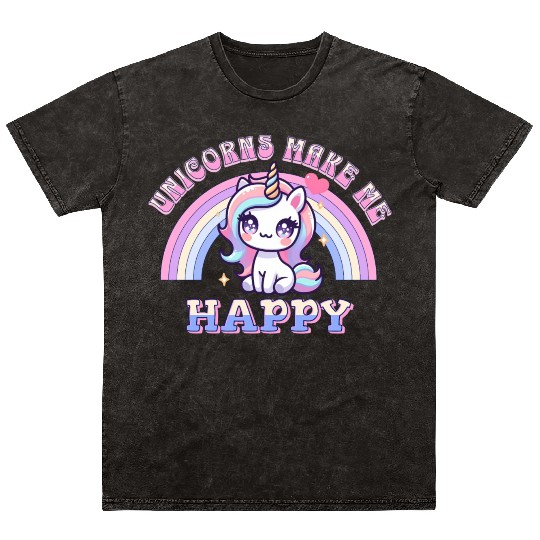 Unicorns Make Me Happy Unicorn-Lover Pastel Mineral Wash T Shirts