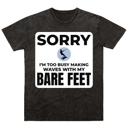 Barefoot Water Skiing Extreme Sports Barefooting Mineral Wash T Shirts