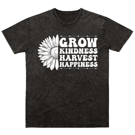 Grow Kindness Harvest Happiness Mineral Wash T Shirts