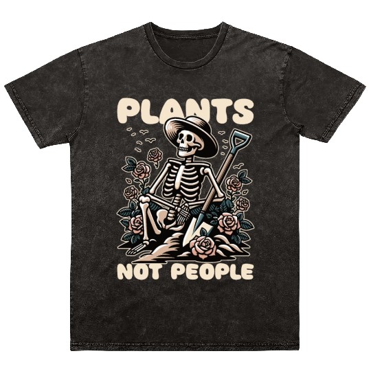 Plant Lover Skeleton Design - Plants Not People Mineral Wash T Shirts