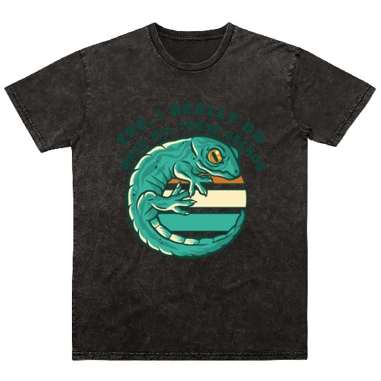 I Really Do Need All These Geckos Gekkota Leopard Mineral Wash T Shirts