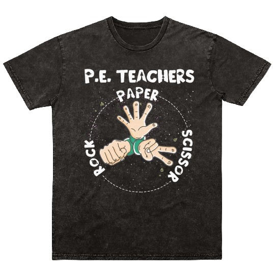 Physical Education PE Teacher Rock Paper Scissor Mineral Wash T Shirts