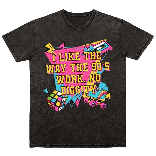 Like the 90s Work Retro 1990 Vintage Music Songs P Mineral Wash T Shirts