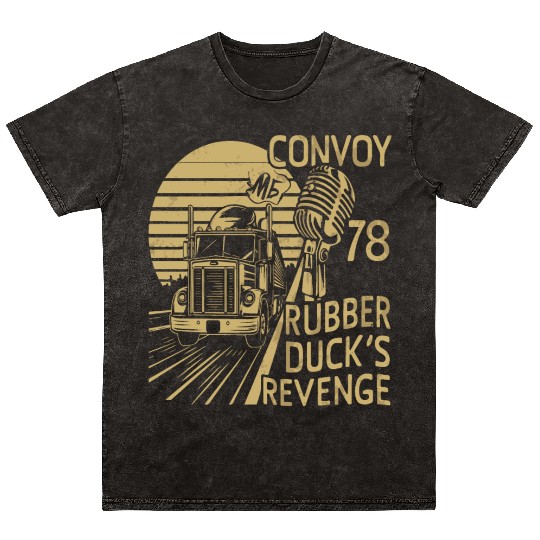 Rubber Duck s Revenge CONVOY 1978 Mineral Wash T Shirts