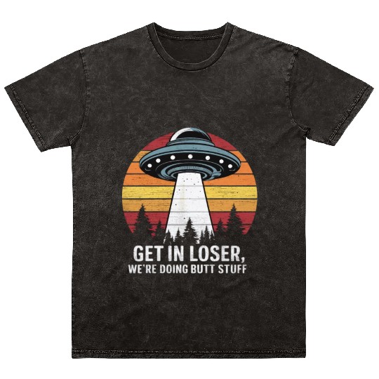 Space Get In Loser Encounter Adventure Mineral Wash T Shirts