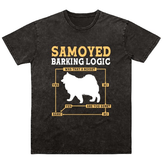 Dog Barking Logic Funny Samoyed Dog Pun Mineral Wash T Shirts